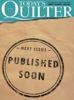 Today's Quilter - Coming Soon